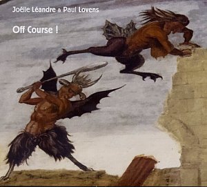 Joëlle Leandre & Paul Lovens . Off Course !