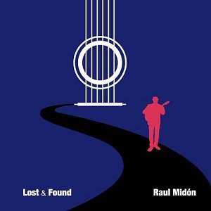 RAUL MIDÓN . Lost & Found, label Rekondite Rekords, USA, 2024