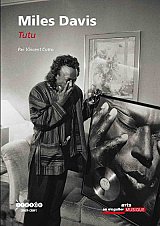 "Miles DAVIS - Tutu", par Vincent Cotro