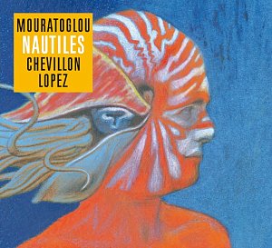 MOURATOGLOU – CHEVILLON – LOPEZ . Nautiles, label Vision Fugitive, France, 2025