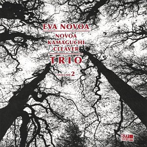 EVA NOVOA . Novoa / Kamaguchi / Cleaver Trio - Vol. 2, label 577 Records, USA, 2025