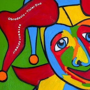 OBRADOVIC-TIXIER DUO . Jiggled Juggler, SB Records, France, 2025