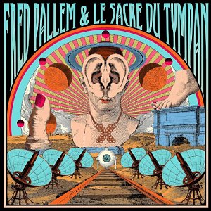 Fred Pallem & Le Sacre Du Tympan . X