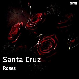 SANTA CRUZ . Roses, label Storyville records, Danemark, 2025