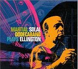 Martial Solal Dodecaband - "Plays Ellington"