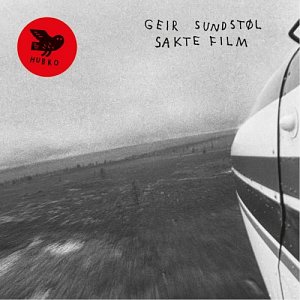 GEIR SUNDTØL . Sakte Film, label Hubro, Norvège, 2025