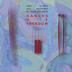Salamon / Hadzimanov / Moses, album Dances of Freedom, Samo records 2023