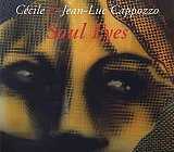 Cécile & Jean-Luc CAPPOZZO : "Soul Eyes"