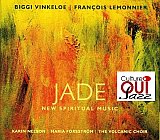 Biggi Vinkeloe, François Lemonnier : "Jade - New Spiritual Music"