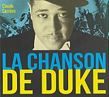 Duke ELLINGTON : "La Chanson de Duke – The Duke Ellington Songbook"
