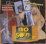 Franck NICOLAS – Nelson VERAS – Sonny TROUPÉ : Trio SOLEIL : "Gammes guadeloupéennes"