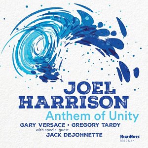 Joel Harrison . Anthem of Unity