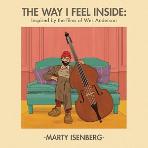 Marty Isenberg . The Way I Feel Inside