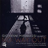 Giovanni MIRABASSI Quartet : "No Way Out"