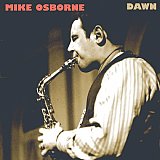 Mike OSBORNE : "Dawn"