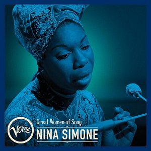 Nina Simone . Great Women Of Song : Nina Simone