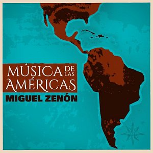 Miguel Zenón "Música de Las Américas"