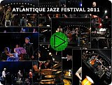 Atlantique Jazz Festival 2011 - 20, 21, 22 octobre à Brest.