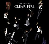 Samy THIÉBAULT : "Clear Fire"