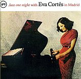Eva CORTÉS : "Jazz one night with Eva Cortés in Madrid"