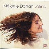 Mélanie DAHAN : "Latine"
