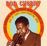 Don Cherry : "Live at Café Montmartre 1966"