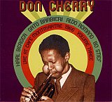 Don Cherry : “Live at Café Montmartre 1966 Volume III“