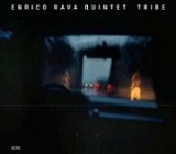 Enrico Rava Quintet : "Tribe"