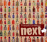 François Corneloup - "Next"