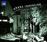 GÉRARD SIRACUSA : "Drums immersion" 