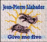 Jean-Pierre Llabador - "Give me five"