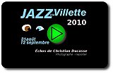 Jazz à la Villette 2010