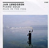 Jan LUNDGREN : "Piano solo – Man In The Fog"