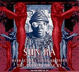 Sun Ra & His Myth Science Solar Arkestra : "The Antique Blacks"