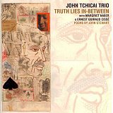 John Tchicai Trio : "Trues Lies In-Between"