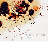 Romain BARET Trio : "Split Moments"