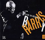 Barry HARRIS : "Live in Rennes" 