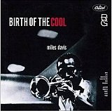Birth of the Cool.