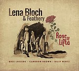 LENA BLOCH & FEATHERY . Rose of Lifta - Fresh Sound New Talent