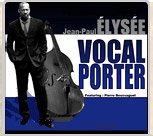 Jean-Paul Elysée - Vocal Porter