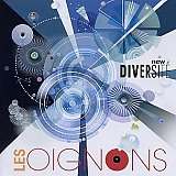 Les OIGNONS : "New Diversité"