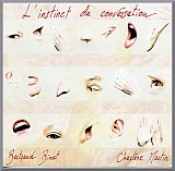 Bertrand BINET et Charlène MARTIN : "L'instinct de conversation"