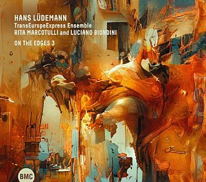 Hans Lüdemann - TransEuropeExpress Ensemble – Rita Marcotulli & Luciano Biondi . On The Edges 3