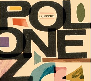 Lumpeks, album Polonez - Umlaut Records 2024