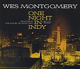 Wes Montgomery : « One Night in Indy – featuring the Eddie Higgins Trio »