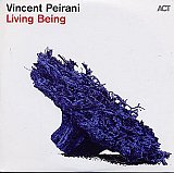 Vincent PEIRANI : "Living Being"