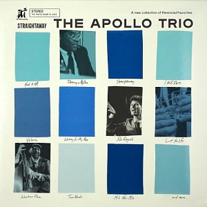 THE APOLLO TRIO . Straightaway, ITI Records, USA, 2024