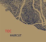 TOC : "Haircut"