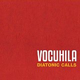 VOCUHILA : "Diatonic Calls"