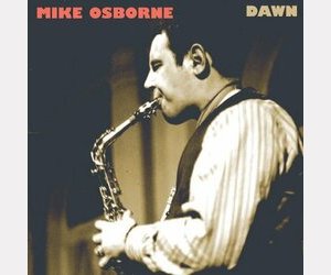 Mike OSBORNE : "Dawn"